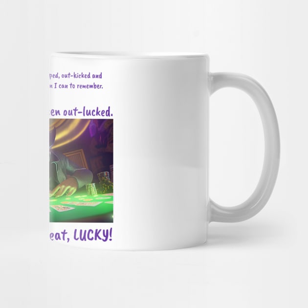 Funny Sayings Lucky Seat Poker Player Humor Original Artwork Silly Gift Ideas by Headslap Notions